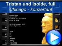 Chicago - Tristan und Isolde (fulll)